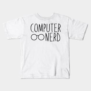 Computer Nerd Kids T-Shirt